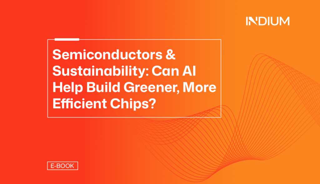 Semiconductors & Sustainability- Can AI Help Build Greener, More Efficient Chips